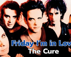 Friday I’m in Love The Cure Cover
